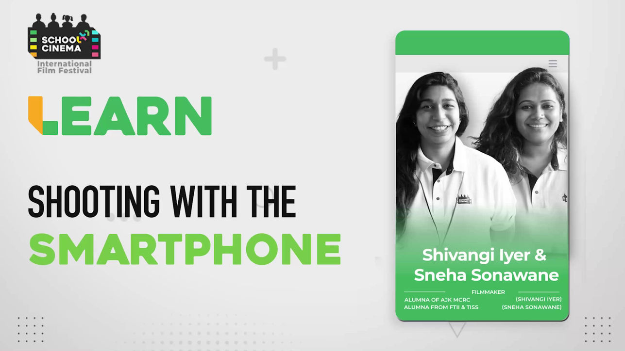 Shooting with Smart Phones